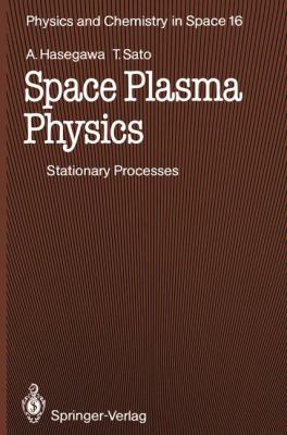 Space Plasma Physics Hasegawa Akira 
