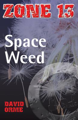 Space Weed David Orme Orme David 