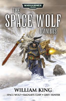 Space Wolves Omnibus King William 