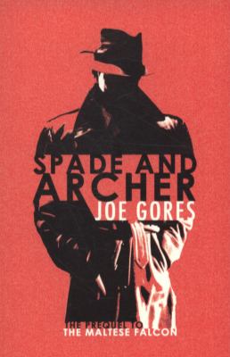 Spade and Archer Gores Joe 