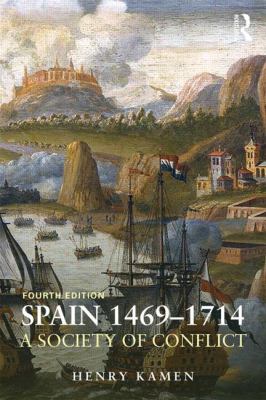 Spain 1469 1714 Kamen Henry 