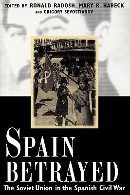 Spain Betrayed Ronald Radosh 