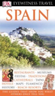 Spain Eyewitness Travel Guide Collectif 