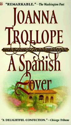 Spanish Lover Trollope Joanna 