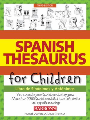 Spanish Thesaurus for Children Wittels Harriet 