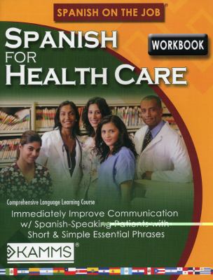 Spanish for Health Care 