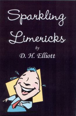 Sparkling Limericks Elliott D H 