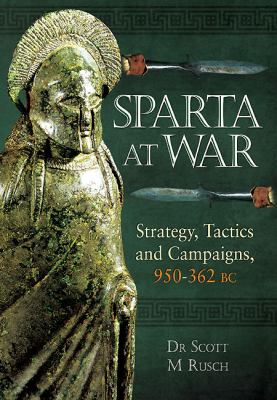 Sparta at War Rusch Scott M 