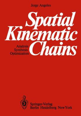 Spatial Kinematic Chains Angeles Jorge 