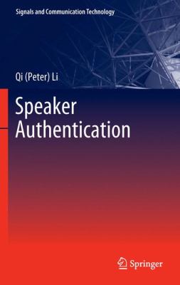 Speaker Authentication Li Qi Peter 