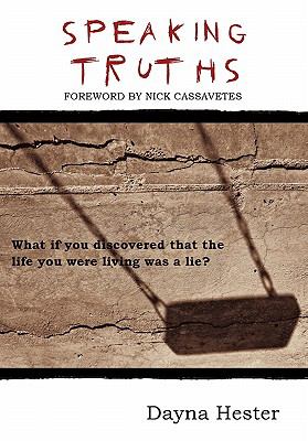 Speaking Truths Dayna Hester 
