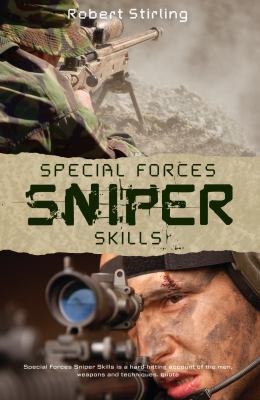 Special Forces Sniper Skills Stirling Robert 