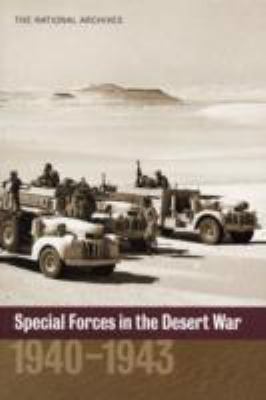 Special Forces in the Desert War 