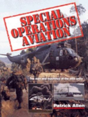 Special Operations Aviation Allen Patrick 