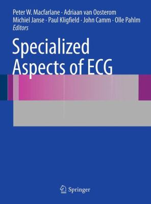 Specialized Aspects of ECG MacFarlane Peter W 