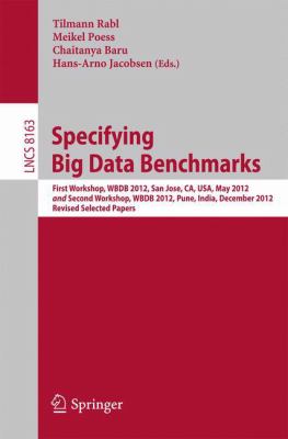 Specifying Big Data Benchmarks 