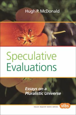 Speculative Evaluations McDonald Hugh P 