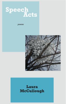 Speech Acts McCullough Laura 