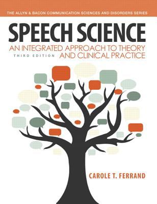 Speech Science Ferrand Carole T 