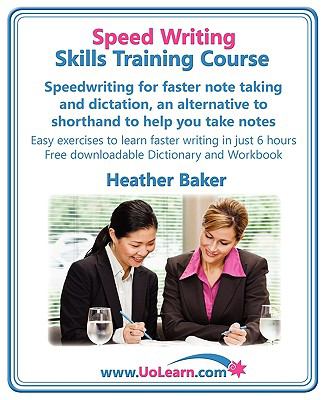 Speed Writing Skills Training Course 