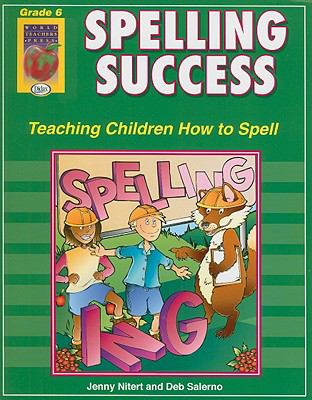 Spelling Success Grade 6 
