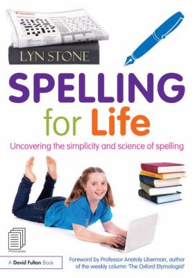 Spelling for Life Stone Lyn 