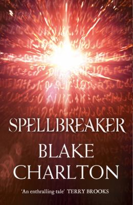 Spellwright 3 Charlton Blake 