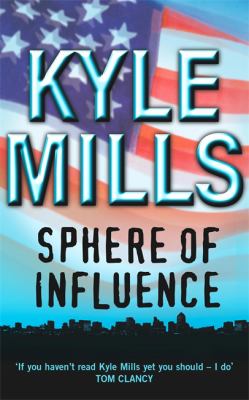 Sphere of Influence Mills Kyle 