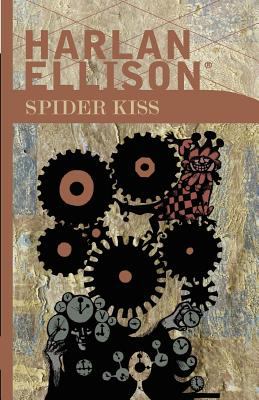 Spider Kiss Ellison Harlan 