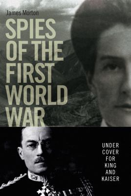 Spies of the First World War 