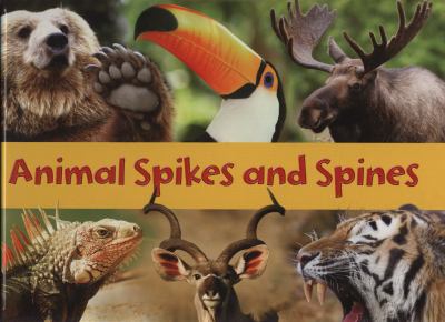 Spiky and Spiny Rebecca Rissman Rissman Rebecca 