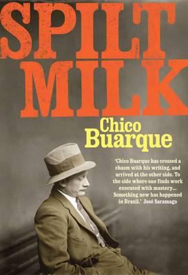 Spilt Milk Buarque Chico 
