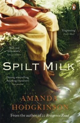 Spilt Milk Hodgkinson Amanda 