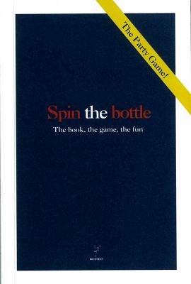 Spin the Bottle Nicotext Nicotext 