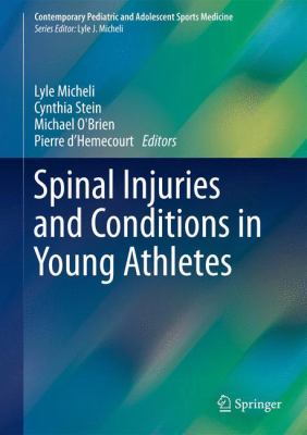 Spinal Injuries and Conditions in Young Athletes 