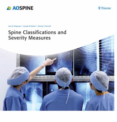 Spine Classifications and Severity Measures 