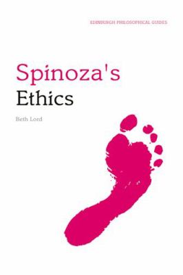 Spinoza s Ethics Lord Beth 