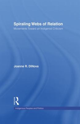 Spiraling Webs of Relation DiNova Joanne 