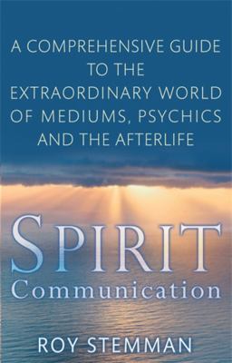 Spirit Communication Stemman Roy 