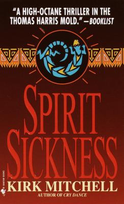 Spirit Sickness Mitchell Kirk 