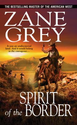 Spirit of the Border Grey Zane 