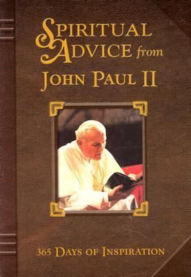 Spiritual Advice from John Paul II 