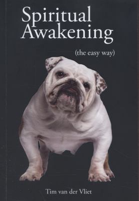 Spiritual Awakening Vliet TIm van der 
