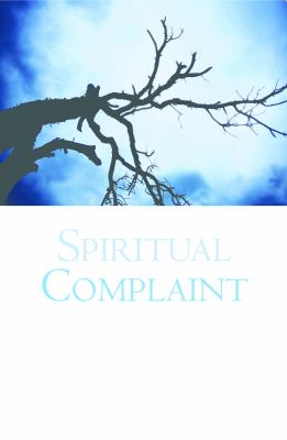 Spiritual Complaint 