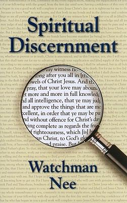 Spiritual Discernment Nee Watchman 