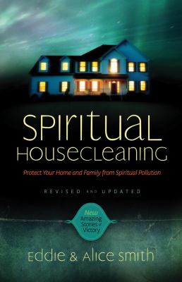 Spiritual Housecleaning Smith Alice 