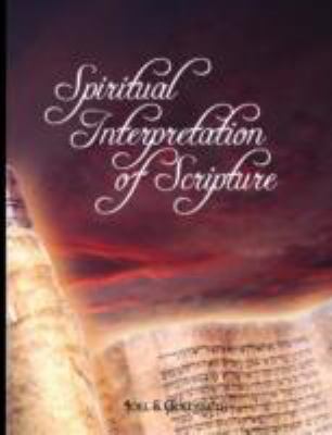 Spiritual Interpretation of Scripture 