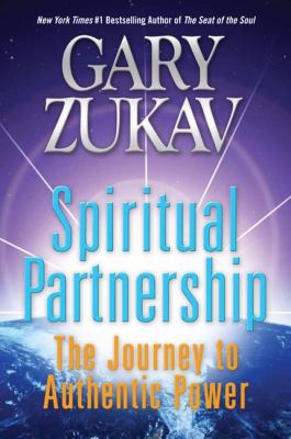 Spiritual Partnership Zukav Gary 