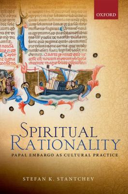 Spiritual Rationality Stantchev Stefan K 