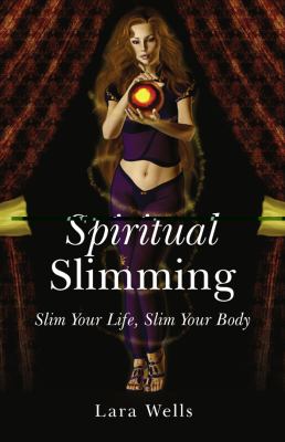 Spiritual Slimming Wells Lara 